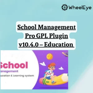 School Management Pro GPL Plugin v10.4.0 – Education & Learning Management System for WordPress
