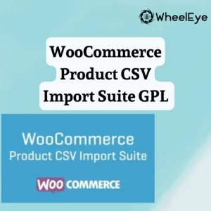 WooCommerce Product CSV Import Suite GPL v1.10.69
