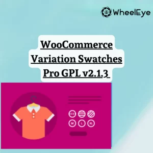 WooCommerce Variation Swatches Pro GPL v2.1.3 Latest Version