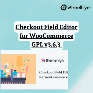 Checkout Field Editor for WooCommerce GPL v3.6.3 – themehigh